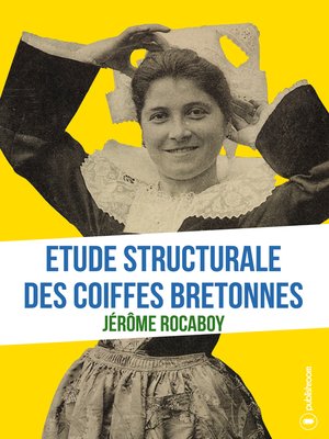 cover image of Etude structurale des coiffes bretonnes